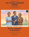 The Young Learners Series - Volume 3: Portraits of Courage in Black History by Lamont Spence