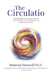The Circulatio: A Spiraling Process to Get Unstuck and Cultivate Your Authentic Being in Life and Practice by Shannon Simonelli