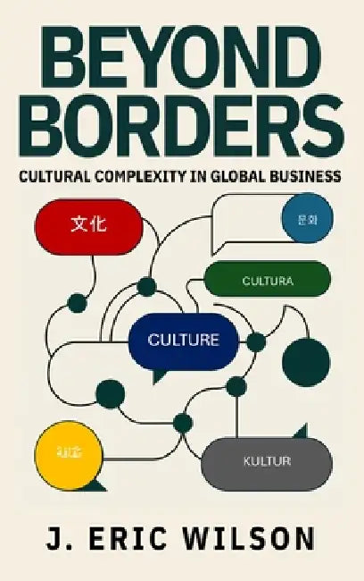 Beyond Borders by J. Eric Wilson