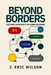 Beyond Borders by J. Eric Wilson