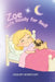 Zoe Gets Ready for Bed!: An Imaginative Bedtime Routine Story for Kids Ages 3-6 by Lindsey Morrissey