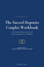 Sacred Deposits: The Couples Workbook by Yvonne G. Hall, James Patterson