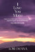 I Love You More by Lori Deana