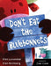 Don't Eat the Bluebonnets by Ellen Leventhal, Ellen Rothberg, Joel Cook