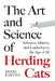 The Art and Science of Herding Cats: Influence, Identity, and Leadership When Control Is an Illusion In The Age Of AI by Deepa Kartha