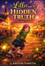 Lillie and the Hidden Truth: Lillie Faith Adventures by Kristin Sumpter