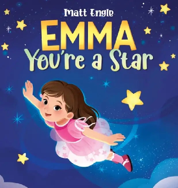 Emma You're a Star by Matt Engle, Gin Tran