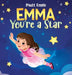 Emma You're a Star by Matt Engle, Gin Tran