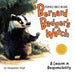Bernard Badger's Watch: A Lesson in Responsibility by Jacquelyn Kopf