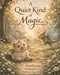 A Quiet Kind of Magic by C. Matthews