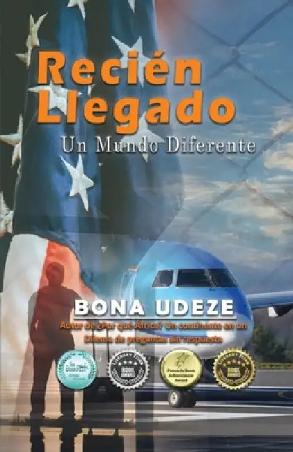Just Arrived: A Different World (Spanish Edition) by Bona Udeze