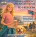 Elodie Roam & Scout: America's Road to Freedom by Mindy Noxon Iannotti