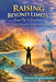 Raising Beyond Limits: From Fiji to Freedom: A Journey of Strength, Growth, and Becoming by Ashwini Raghni Kumar