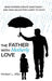 The Father with Motherly Love by Michael L. Allen