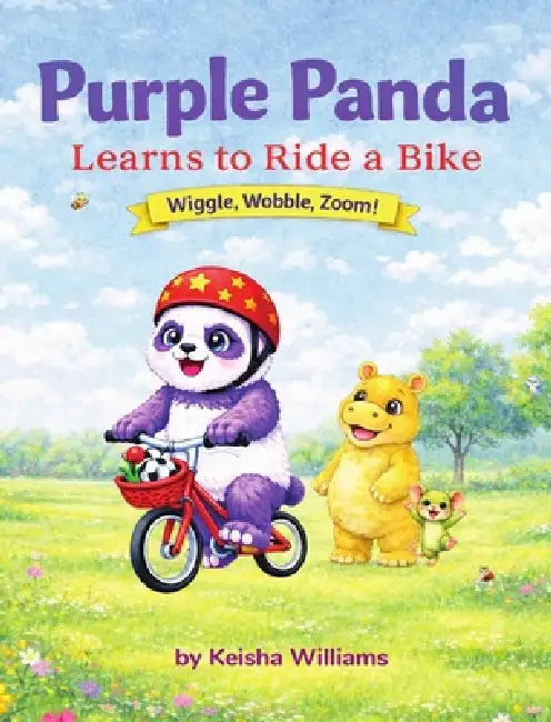 Purple Panda Learns to Ride a Bike by Keisha Williams