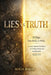 Lies Vs Truth: 30 Days from Broken to Whole by Alicia Baker