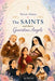 Never Alone: The Saints and their Guardian Angels: Inspiring Catholic Stories of Faith, Prayer, and Heavenly Guidance by Elle Ford