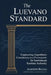 The Luevano Standard: Engineering Algorithmic Consistency as a Prerequisite for Institutional Runtime Authority by Alberto Rocha