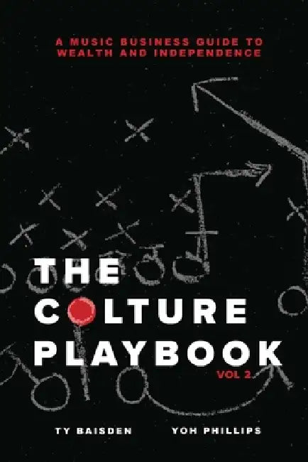 The Colture Playbook Vol. 2 by Ty Baisden, Yoh Phillips