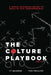The Colture Playbook Vol. 2 by Ty Baisden, Yoh Phillips