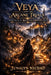 Veya and the Arcane Trials: Book One of the Rise of the Forgotten Series by Junalyn Nicdao