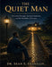 What Men Were Never Taught About Love: The Quiet Man by Sean Edward Franklin