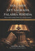 El Volumen de la Ley Sagrada y la Palabra Perdida: Historia, Universalidad, Simbolismo Y Misterio Masónico by Conrado Milanes
