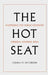 The Hot Seat by Chaka M. Patterson