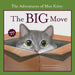 The Adventures of Moe Kitty- The BIG Move by Feuerstein, Bridget Marshall