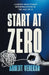 Start at Zero: Leading High Stakes Modernization In the Age of AI by Abhijit Verekar