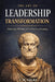 The Art of Leadership: Philosophy, Wisdom, and the Practice of Leading by J. M. Locke