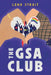 The GSA Club by Lena Strait