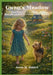 Gwen's Meadow: Touching Stories of Friendship, Healing, and Life Lessons for Children and Families by Kevin M. Biddell