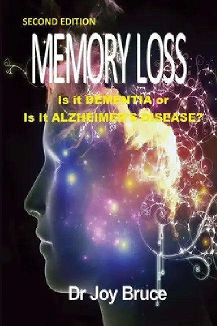Memory Loss by Joy Bruce