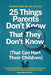 Parenting Blind Spots: 25 Things Parents Don't Know That They Don't Know (That Can Hurt Their Children): Practical, Research Backed Insights on Parent by Mark Seng
