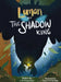 Luman and the Shadow King by J. G. Copernicus, Diana F. D'Almeida
