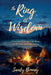 The Ring of Wisdom: How love, Loss and Life Shape the Woman You're Becoming by Sandy Bonney