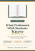 What Professors Wish Students Knew: Things Parents and Students Should Know Before Attending College: Things Parents and Students Should Know Before A by Michael Pomante