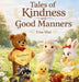 Tales of Kindness and Good Manners by Irina Khai