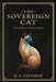 The Sovereign Cat - A Biographical Poetry Collection on Sisterhood, Grief, and Healing by H. C. Cisneros