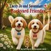 Lacey Jo and Savannah's Backyard Friends by Ed D. Jeffrey R. Samoranski