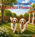Lacey Jo and Savannah's Backyard Friends by Ed D. Jeffrey R. Samoranski