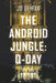 The Android Jungle: Q-Day by Jd Geiran