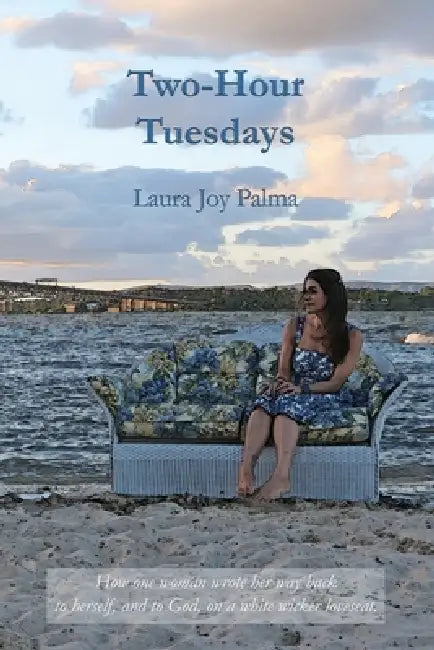 Two-Hour Tuesdays by Laura Joy Palma
