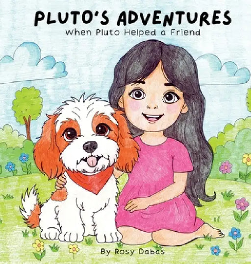 When Pluto Helped a Friend by Rosy Dabas, Rosy Dabas