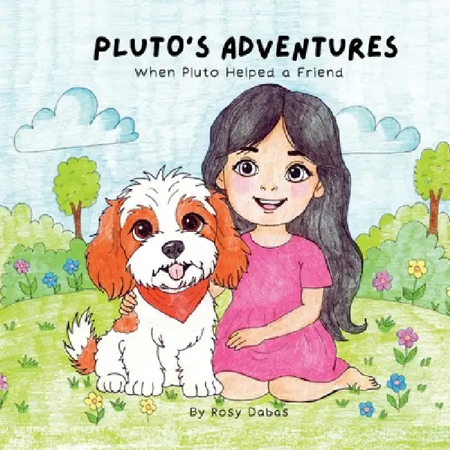 When Pluto Helped a Friend by Rosy Dabas, Rosy Dabas