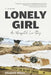 Lonely Girl: An Unexpected Love Story by Elizabeth Wilson