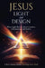 Jesus, Light, and Design by Fred M. Williams