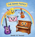 The Band Family by Janelle Roussel