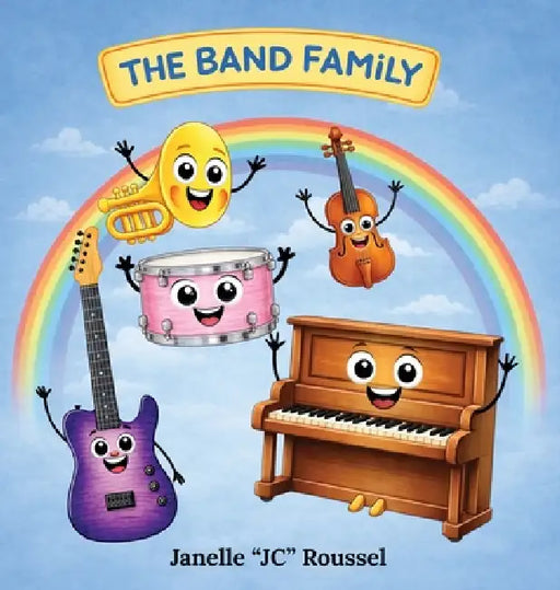 The Band Family by Janelle Roussel